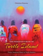 eBook: The Indigenous Music of Turtle Island: Native American Music in North America cover