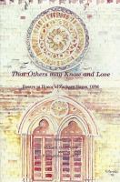 That Others Might Know and Love: Essays in Honor of Zachary Hayes, Ofm cover