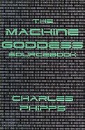 The Machine Goddess Sourcebook A Manual for Writing in Themachine Goddess Universe cover