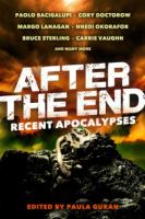 After the End: Recent Apocalypses : Recent Apocalypses cover