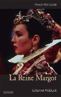 LA Reine Margot (Cine-file French Film Guides) cover