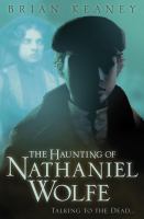The Haunting of Nathaniel Wolfe (Victorian Mystery) cover