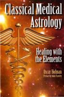 Classical Medical Astrology Healing With the Elements cover