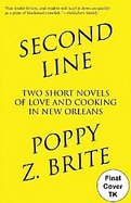 Second Line Two Short Novels of Love and Cooking in New Orleans cover