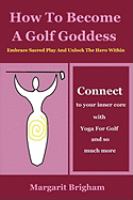 How to Become a Golf Goddess cover