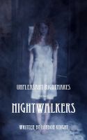 Unpleasant Nightmares : NightWalkers cover