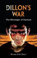 Dillon's War : The Weretiger of Kontum cover