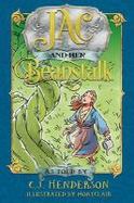 Jac and Her Beanstalk : A Fairy Tale cover