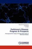 Parkinson's Disease : Progress and Prospects cover