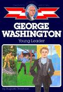 George Washington Our First Leader cover