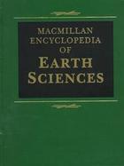 Macmillan Encyclopedia of Earth Sciences cover