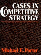 Cases in Competitive Strategy cover