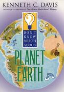 Don't Know Much about Planet Earth cover
