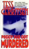 Peggy Sue Got Murdered cover