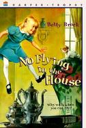 No Flying in the House cover
