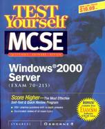 Test Yourself MCSE Windows 2000 Server (Exam 70-215) cover