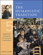 The Humanistic Tradition 5 Romanticism, Realism,and the Nineteenth-century World cover