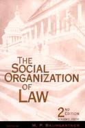 The Social Organization of Law cover