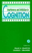 Interference and Inhibition in Cognition cover