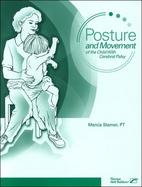 Posture and Movement of the Child with Cerebral Palsy cover