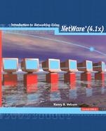 Introduction to Networking Using Netware (4.1X) cover