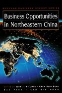 Business Opportunities in Northeastern China cover