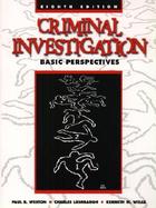 Criminal Investigation: Basic Perspectives cover