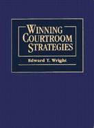 Winning Courtroom Strategies cover