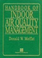 Handbook of Indoor Air Quality Management cover