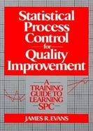 Statistical Process Control for Quality Improvement A Training Guide to Learning Spc cover