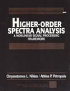 Higher-Order Spectra Analysis A Nonlinear Signal Processing Framework cover