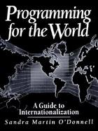 Programming for the World A Guide to Internationalization cover