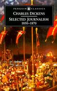 Selected Journalism 1850-1870 cover