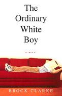 The Ordinary White Boy cover