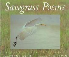 Sawgrass Poems: A View of the Everglades: Poems cover
