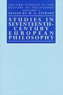 Studies in Seventeenth-Century European Philosophy cover