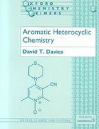Aromatic Heterocyclic Chemistry cover