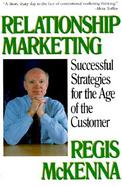 Relationship Marketing Successful Strategies for the Age of the Customer cover