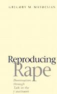 Reproducing Rape Domination Through Talk in the Courtroom cover