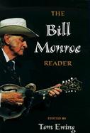 The Bill Monroe Reader cover