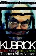 Kubrick Inside a Film Artist's Maze cover