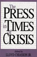 The Press in Times of Crisis cover