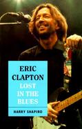 Eric Clapton Lost in the Blues cover