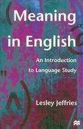 Meaning in English An Introduction to Language Study cover