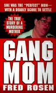 Gang Mom cover