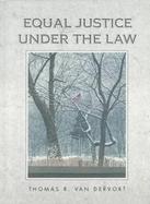 Equal Justice Under the Law:intro Amer Law/legal Systems cover
