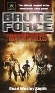 Brute Force Betrayals cover
