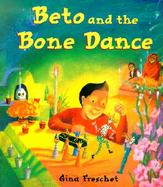 Beto and the Bone Dance cover