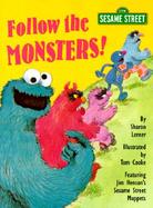Follow the Monsters! Featuring Jim Henson's Sesame Street Muppets cover