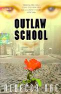 Outlaw School cover